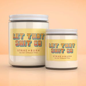 Let That Shit Go Candle | Self-Care Gifts | Sea Salt &Amp; Moss