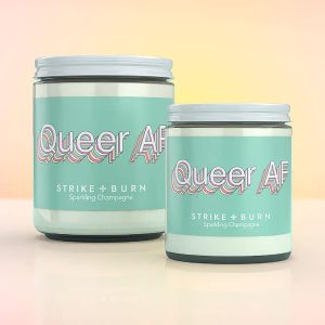 Queer Af Candle In 4Oz &Amp; 8Oz Clear Glass Jars With White Lids, Sparkling Champagne Scent
